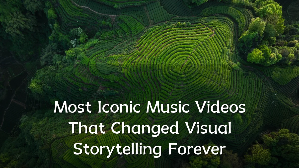 Most Iconic Music Videos That Changed Visual Storytelling Forever