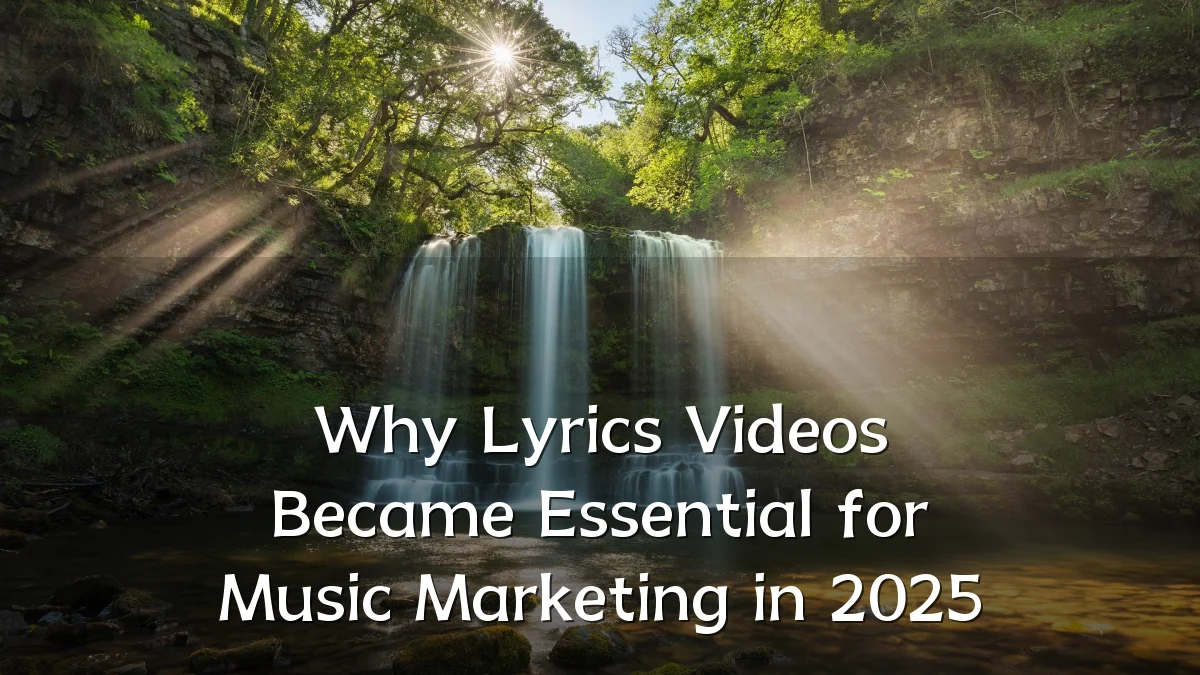 Why Lyrics Videos Became Essential for Music Marketing in 2025